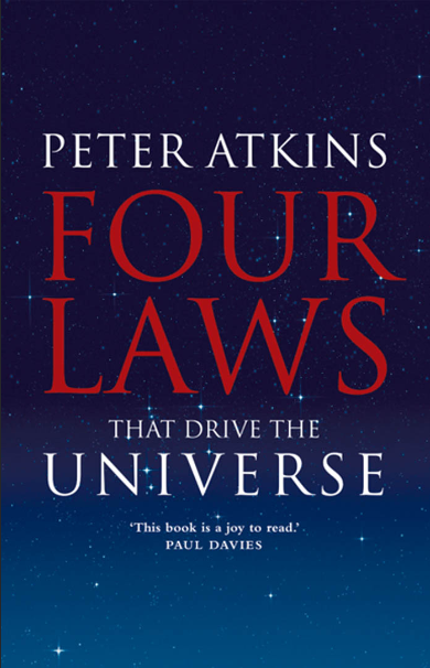 Four Laws That Drive the Universe